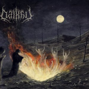 DALKHU "Lamentation and Ardent Fire" [digipak]
