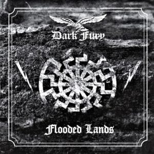 DARK FURY "Flooded Lands"