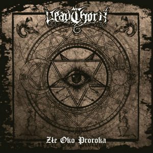 DEADTHORN "Złe Oko Proroka"