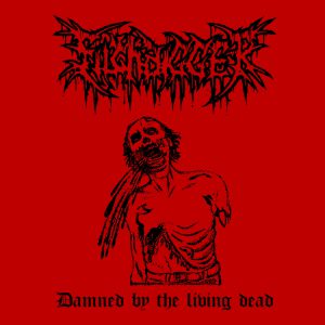 FILTHDIGGER "Damned By The Living Dead"
