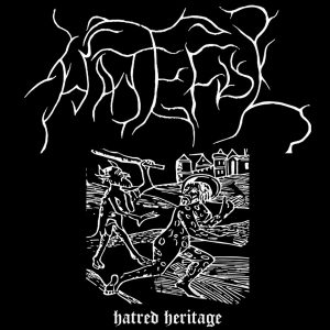 HATEFUL “Hatred Heritage”