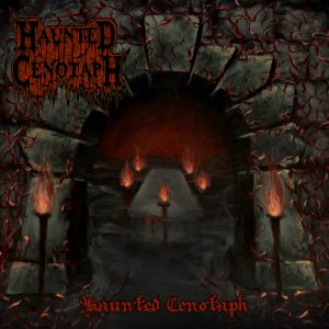 HAUNTED CENOTAPH “Haunted Cenotaph”