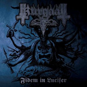 KURGAALL "Fidem in Lucifer"