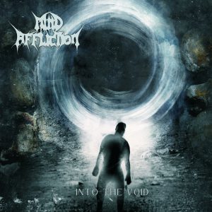 MIND AFFLICTION "Into The Void"