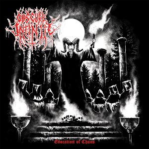 OBSCURE INFINITY "Evocation Of Chaos"