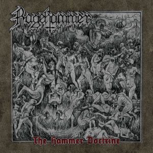 RAGEHAMMER "The Hammer Doctrine"