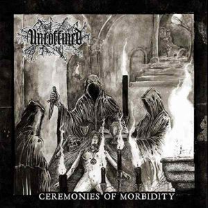 UNCOFFINED "Ceremonies of Morbidity"