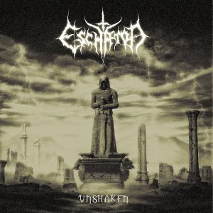 ESCHATON " Unshaken"