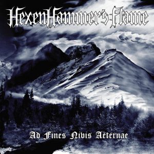 HEXENHAMMMER'S FLAME "Ad Fines Nivis Aeternae"