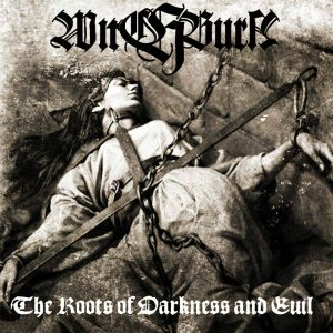 WITCHBURN "The Roots of Darkness and Evil" [digipak]