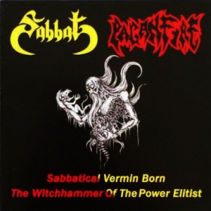 SABBAT / PAGANFIRE "Sabbatical Vermin Born / The Witchhammer of the Power Elitist"