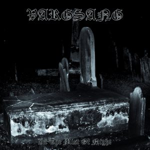 VARGSANG "In The Mist Of Night"