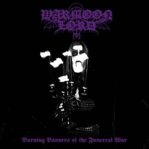 WARMOON LORD "Burning Banners of Funereal War"