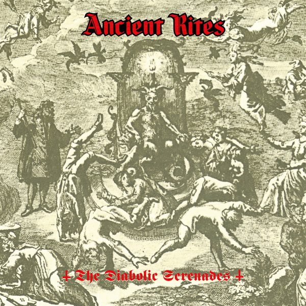 Ancient Rites The Diabolic Serenades