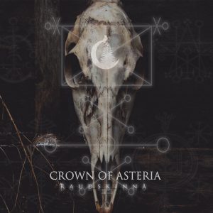 CROWN OF ASTERIA "Rauðskinna" [digipak]
