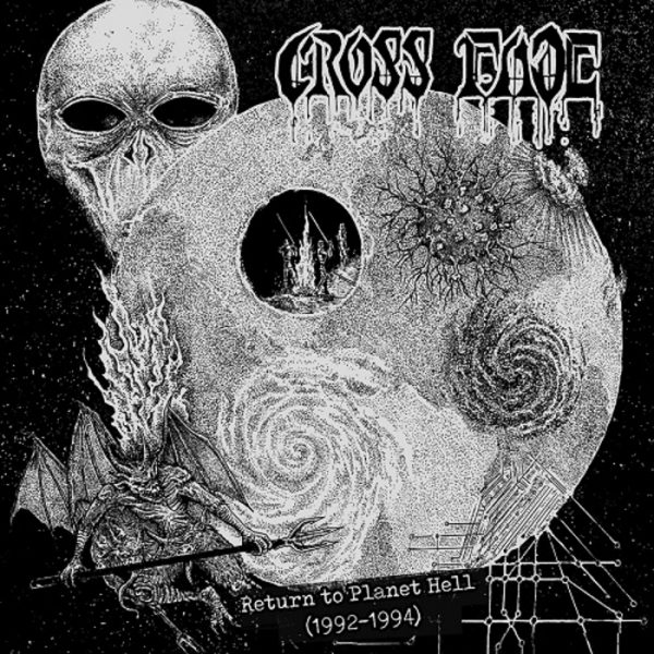 CROSS FADE Return to Planet Hell (1992-1994)