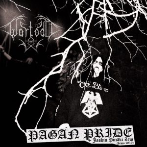 WARTÖDD "Pagan Pride/Jaskiń Pustki Zew" [digipak]