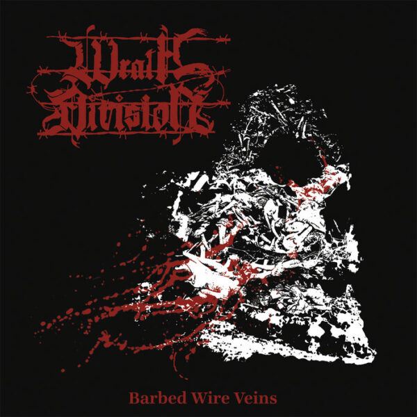 WRATH DIVISION - Barbed Wire Veins