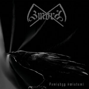 ZMORA "Pomiedzy Swiatami"