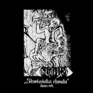 CHORS "Slowianska Chwala"[digipak]