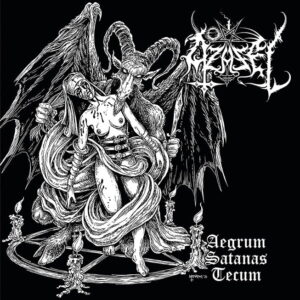 AZAZEL Aegrum Satanas Tecum