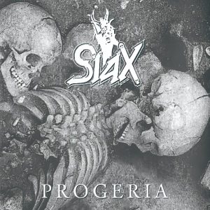 SIAX "Progeria / Land Of Stones"