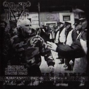WHITE DEVILS "Manifesto Of The Resistance"