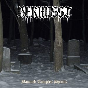 VERMISST Damned Temples Spirits