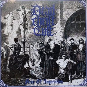 DEAD CHRIST CULT Fires of inquisition