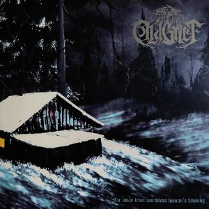 OLD GRIEF - Far away from worthless human's fawning