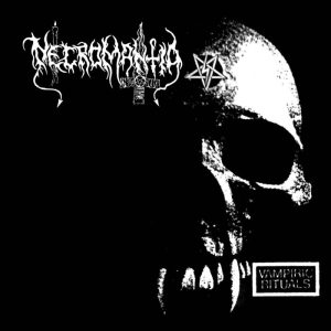 NECROMANTIA Vampiric Rituals
