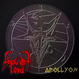 THOU ART LORD Apollyon