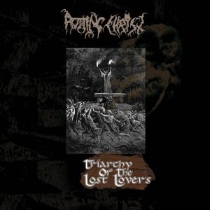 ROTTING CHRIST Triarchy of the Lost Lovers