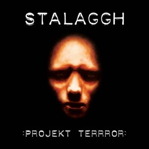 STALAGGH Projekt Terrror