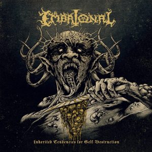 EMBRIONAL Inherited Tendencies for Self-Destruction CD