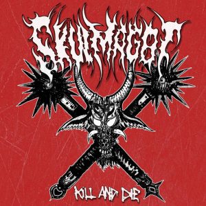 SKULMAGOT Kill and Die CD