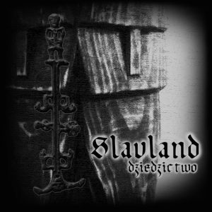 SLAVLAND Dziedzictwo CD